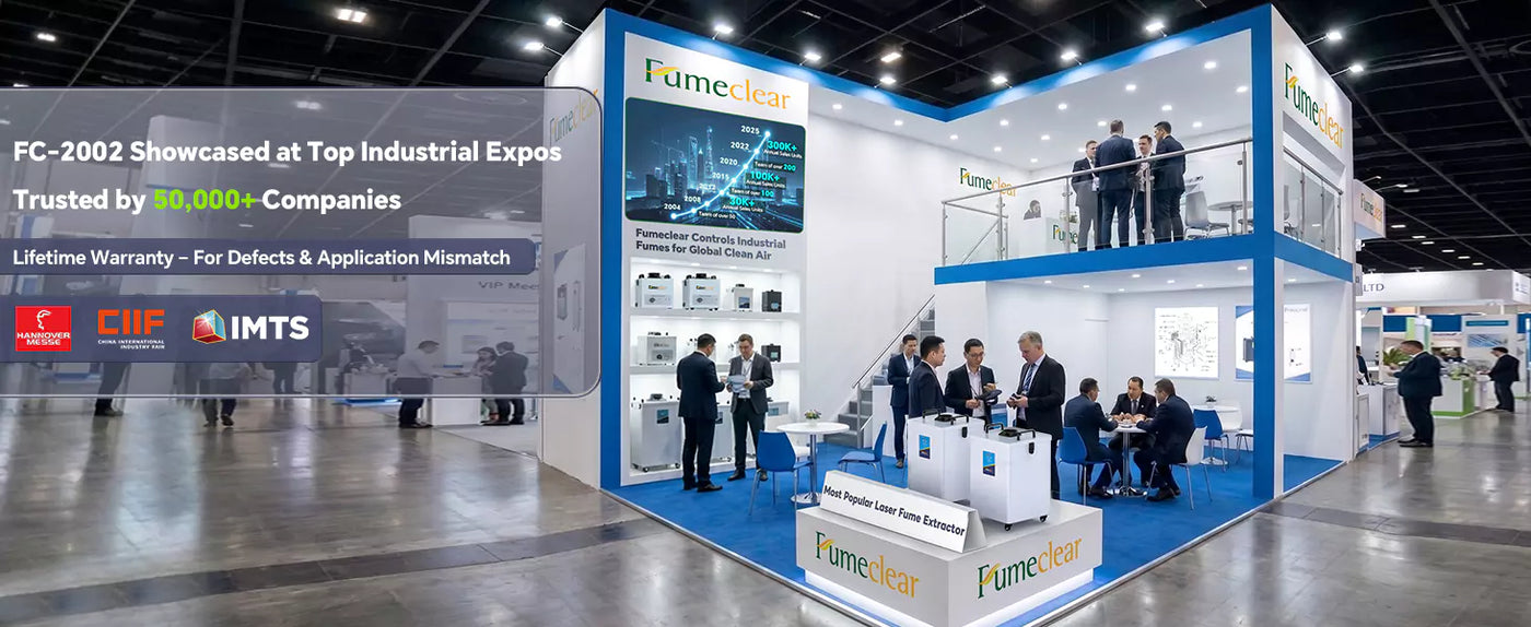 The Fumeclear exhibition booth showcased at top industrial expos like Hannover Messe, CIIF, and IMTS, trusted by over 50,000 global companies.