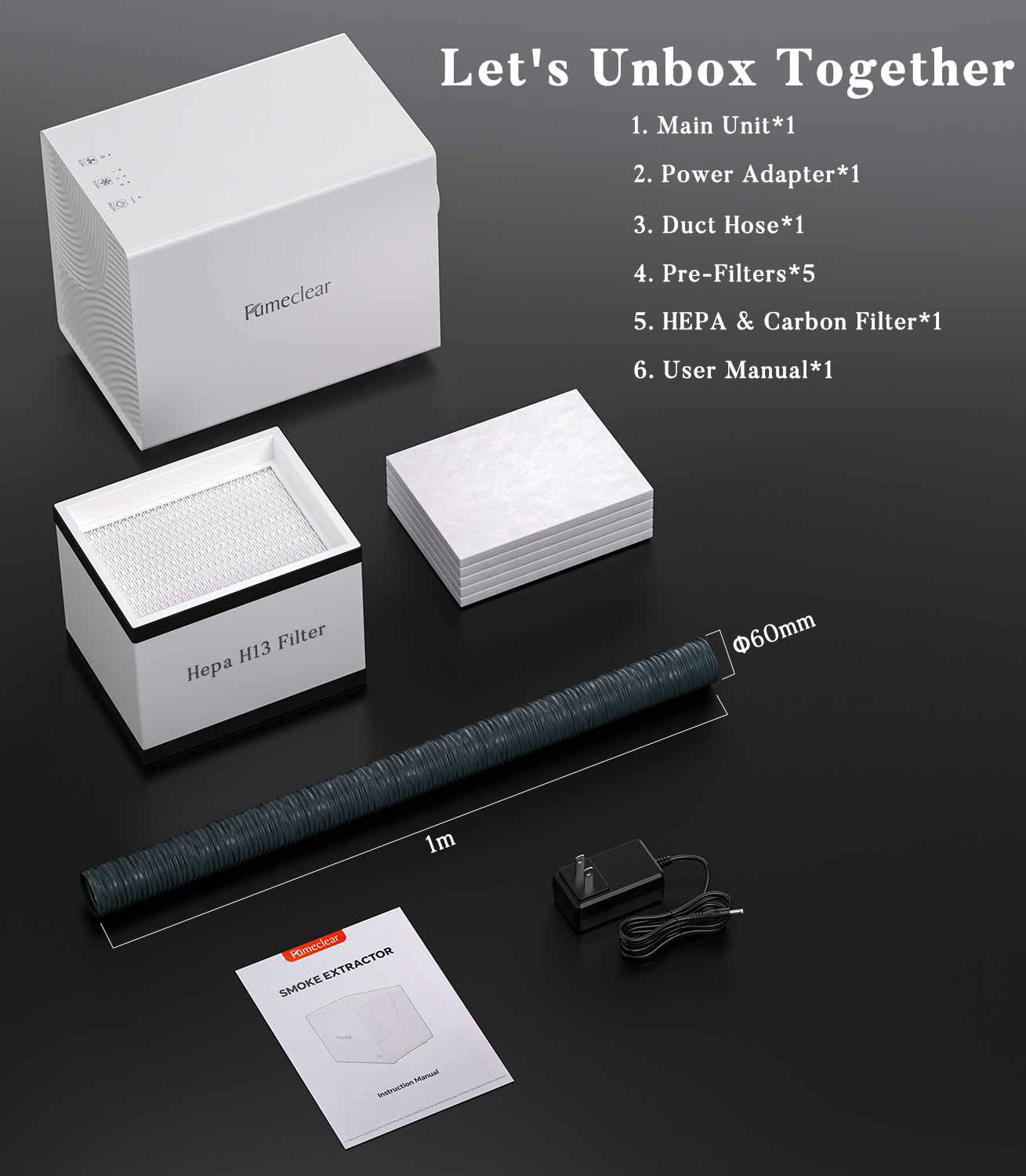 What's in the box: FumeClear FC-2001X laser fume extractor main unit, power adapter, Φ60mm duct hose, 5 pre-filters, combined HEPA & activated carbon filter, and user manual